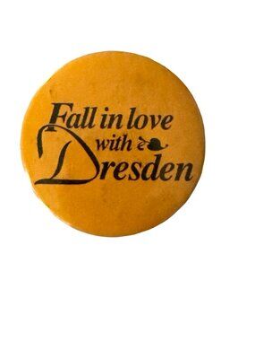 Vintage Fall in Love with Dresden Pinback Button 2 Inch Yellow Souvenir Pin